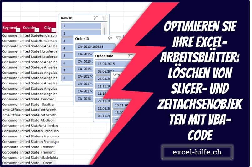Optimieren Sie Ihre Excel-Arbeitsblätter: Löschen von Slicer- und Zeitachsenobjekten mit VBA-Code