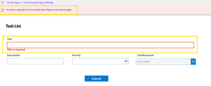 A red asterisk will appear, and the form won’t submit until the field is filled.