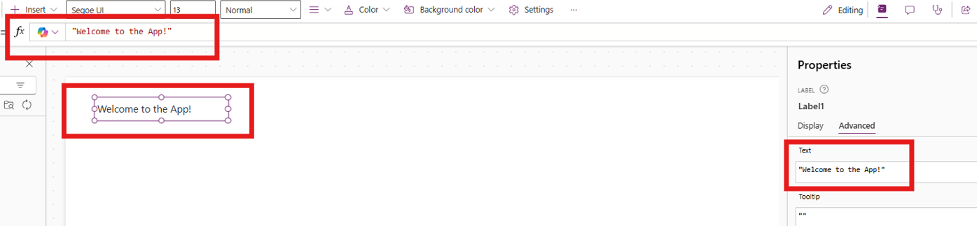 Set the text manually or with a formula like "Welcome to the App!".