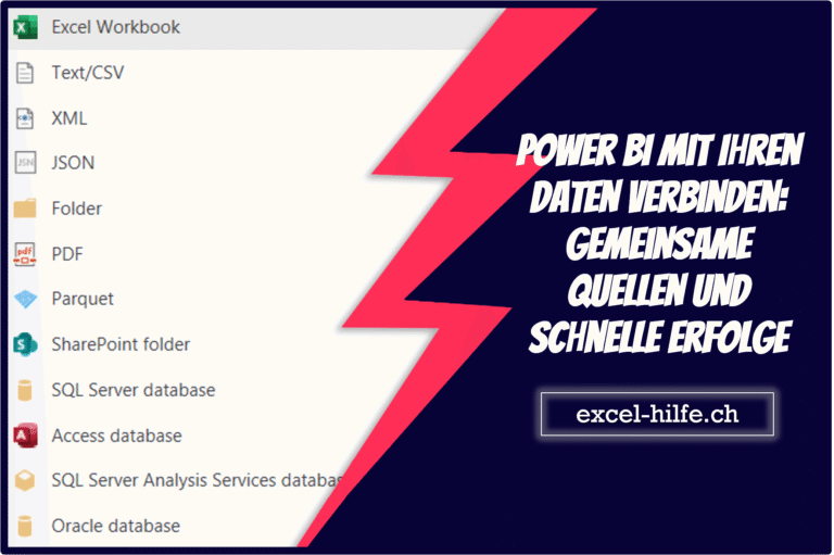 Power BI mit Ihren Daten verbinden: Gemeinsame Quellen und schnelle Erfolge