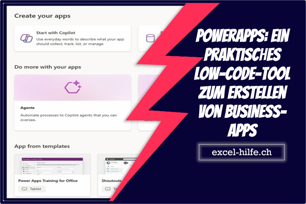 PowerApps: Ein praktisches Low-Code-Tool zum Erstellen von Business-Apps