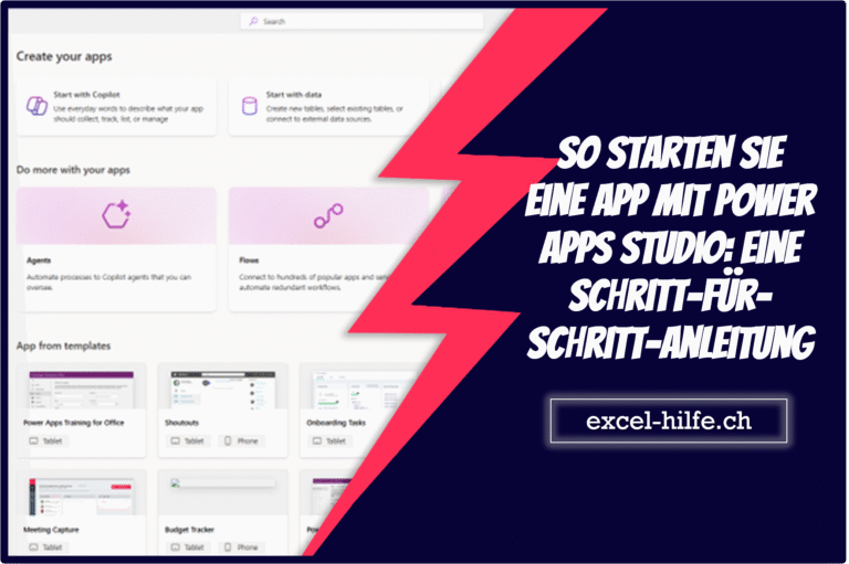 So starten Sie eine App mit Power Apps Studio: Eine Schritt-für-Schritt-Anleitung