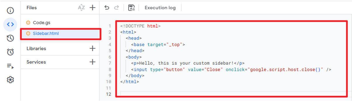 Screenshot des Apps Script-Editors mit einer neu erstellten HTML-Datei „Sidebar.html“, in die bereits Code im Editorfenster eingefügt wurde.