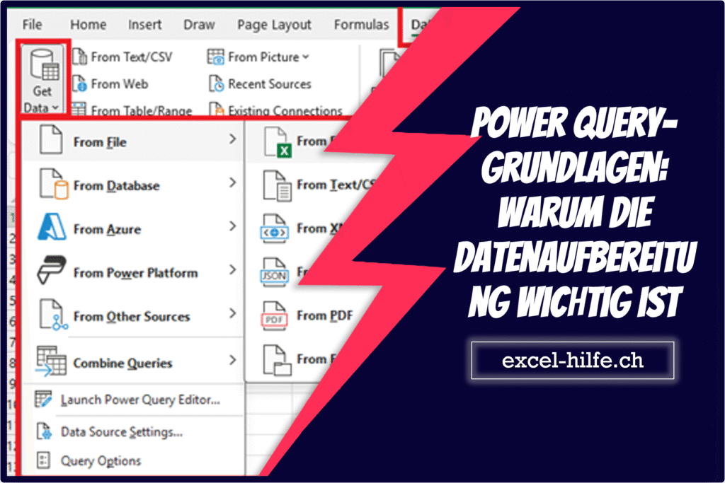 Power Query-Grundlagen: Warum die Datenaufbereitung wichtig ist