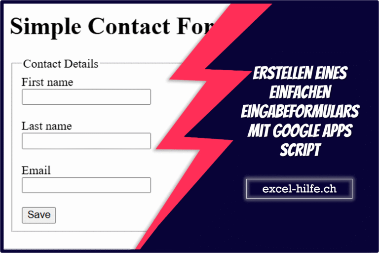 Erstellen eines einfachen Eingabeformulars mit Google Apps Script
