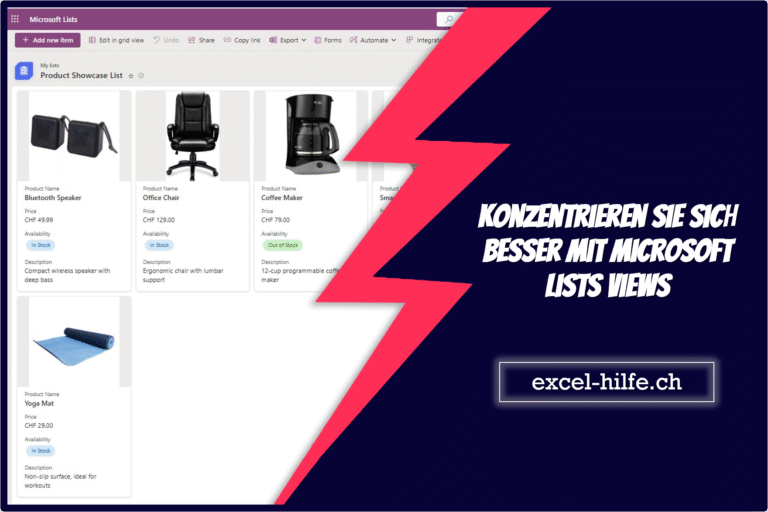Konzentrieren Sie sich besser mit Microsoft Lists Views