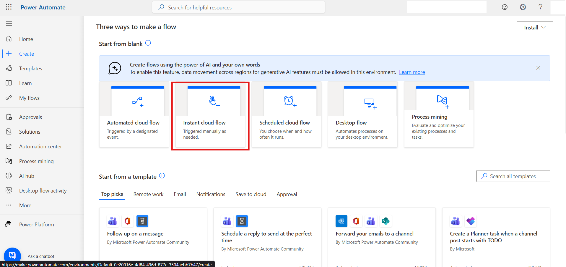On the “Three ways to make flow” page, select Instant Cloud Flow.
