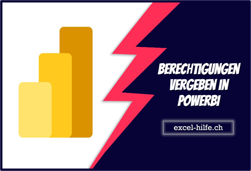 Berechtigungen vergeben in PowerBI